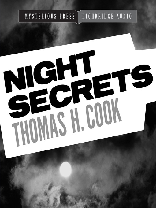 Title details for Night Secrets by Thomas H. Cook - Wait list